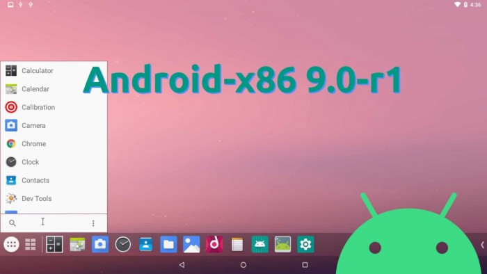 Android-x86 9.0-r1（pie-x86）提供下载（2020/02/27官方版）